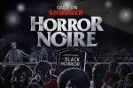 Horror Noire